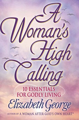 Womans High Calling, A (Paperback)