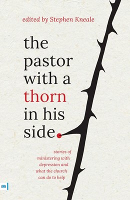 The Pastor with a Thorn in His Side (Paperback)