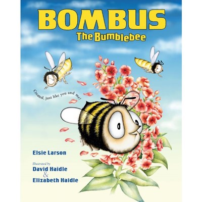 Bombus the Bumblebee (Paperback)