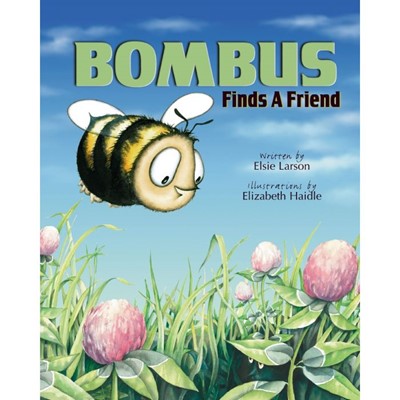 Bombus Finds a Friend (Paperback)