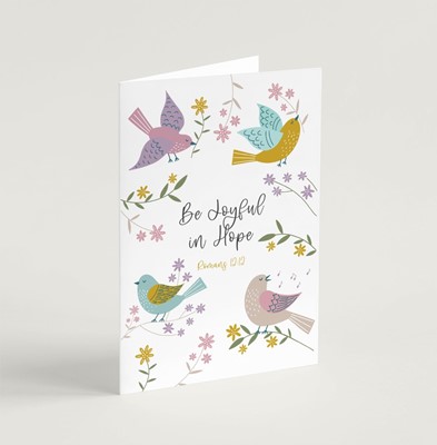 Be Joyful in Hope (Birds of Joy) - Greeting Card (Cards)