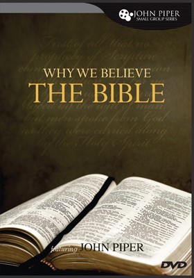 Why We Believe the Bible DVD (DVD)