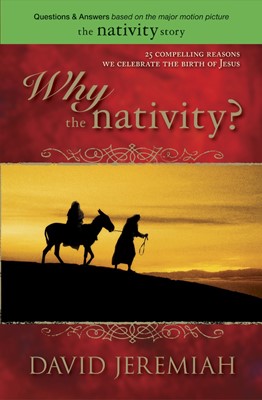Why the Nativity? (Paperback)