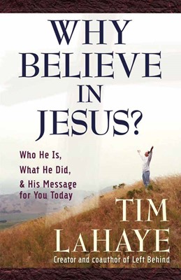 Why Believe in Jesus? (Paperback)