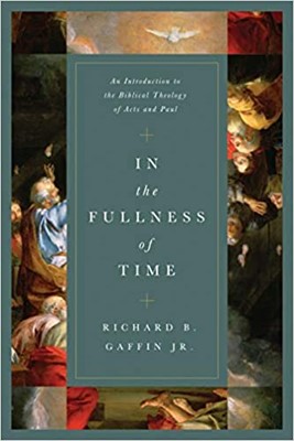 In the Fullness of Time (Hard Cover)
