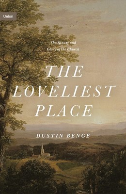 The Loveliest Place (Hard Cover)