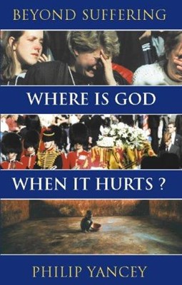Where is God When it Hurts? (Paperback)