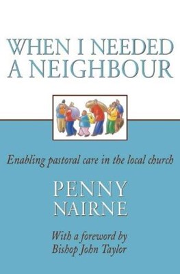 When I Needed a Neighbour (Paperback)