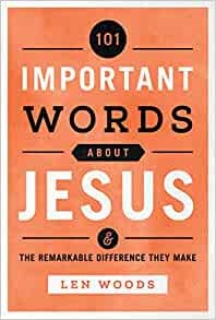 101 Important Words About Jesus (Paperback)