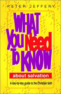 What You Need to Know About Salvation (Paperback)