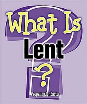 What is Lent? (Paperback)