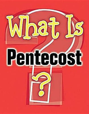 What is Pentecost? (Paperback)