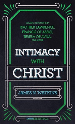 Intimacy with Christ (Paperback)