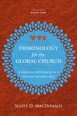 Demonology for the Global Church (Paperback)