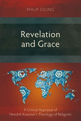 Revelation and Grace (Paperback)