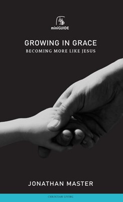 Growing in Grace (Paperback)