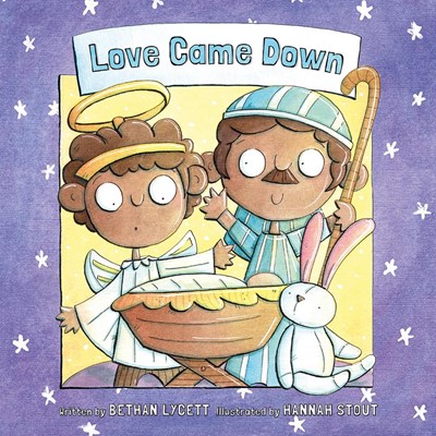 Love Came Down Story Book (Paperback)