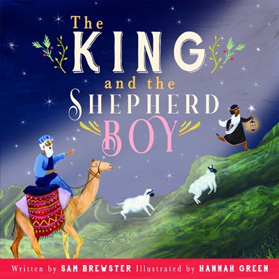 The King and the Shepherd Boy (Paperback)