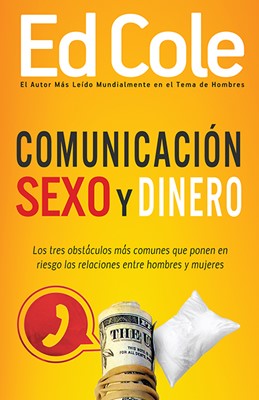 Comunicación, Sexo Y Dinero (Paperback)