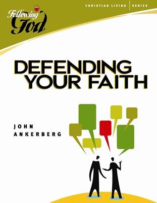 Defending Your Faith (Paperback)