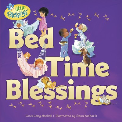 Bed Time Blessings (Paperback)