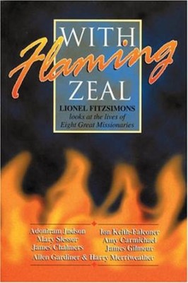 With Flaming Zeal (Paperback)