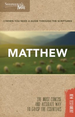 Shepherd's Notes: Matthew (Paperback)