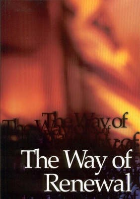 The Way of Renewal (Paperback)