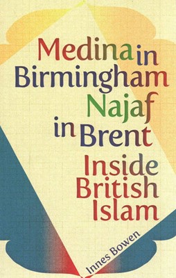 Medina In Birmingham, Najaf In Brent (Paperback)