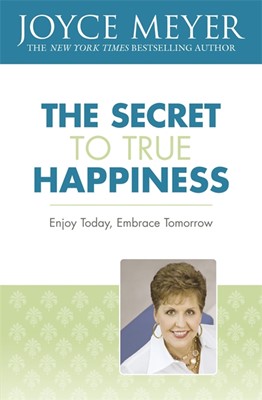 The Secret To True Happiness (Paperback)