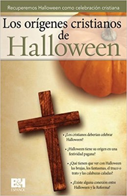El orígenes cristiano del Halloween (Pamphlet)