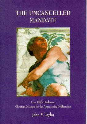 The Uncancelled Mandate (Paperback)