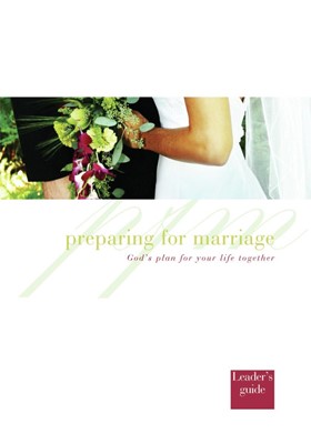 Preparing For Marriage: Leader's Guide (Paperback)