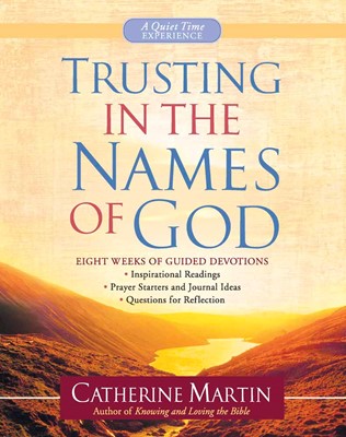 Trusting in the Names of God (Paperback)