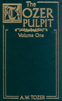 Tozer Pulpit, 2 Volume Set (Hard Cover)