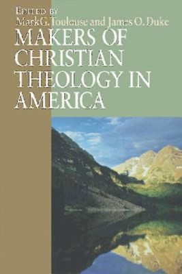 Makers of Christian Theology in America (Paperback)