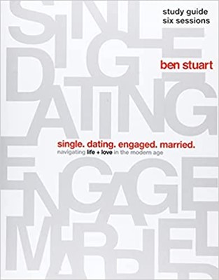Single, Dating, Engaged, Married Study Guide (Paperback)