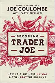 Becoming Trader Joe (Paperback)