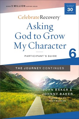 Asking God to Grow My Character (Paperback)