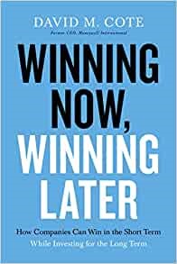 Winning Now, Winning Later (Paperback)