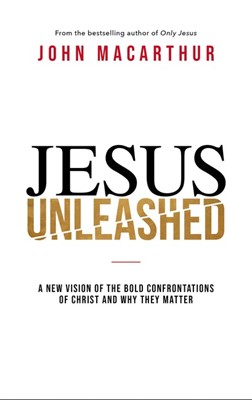 Jesus Unleashed (Hard Cover)