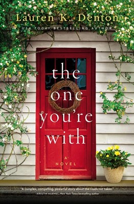 The One You're With (Hard Cover)