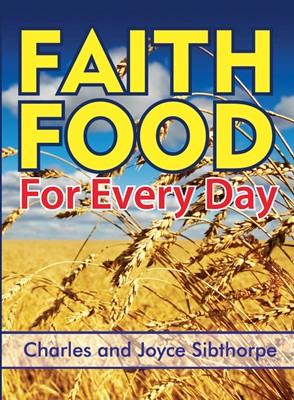 Faith Food for Every Day (Hard Cover)