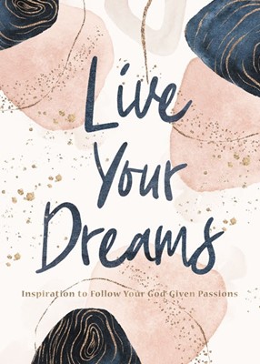 Live Your Dreams (Hard Cover)