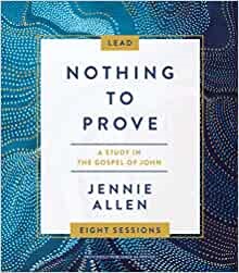 Nothing to Prove Leader's Guide (Paperback)
