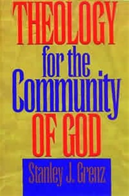 Theology for the Community of God (Paperback)