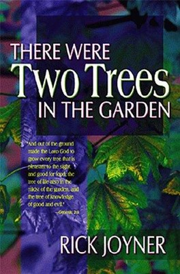 There Were Two Trees in the Garden (Paperback)