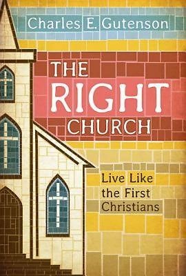The Right Church (Paperback)