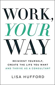 Work, Your Way (Paperback)