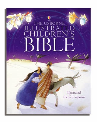 The Usborne Illustrated Child Bible (Hard Cover)